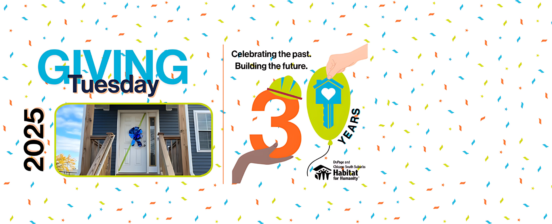 Habitat for Humanity Giving Tuesday 2025 banner with colorful confetti and '30 years' graphic.